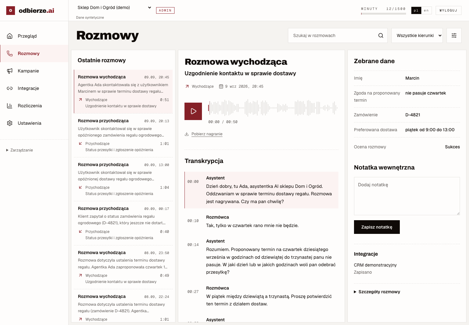 Panel odbierze z nagraniem „Uzgodnienie kontaktu w sprawie dostawy”, transkrypcją i zebranymi danymi.