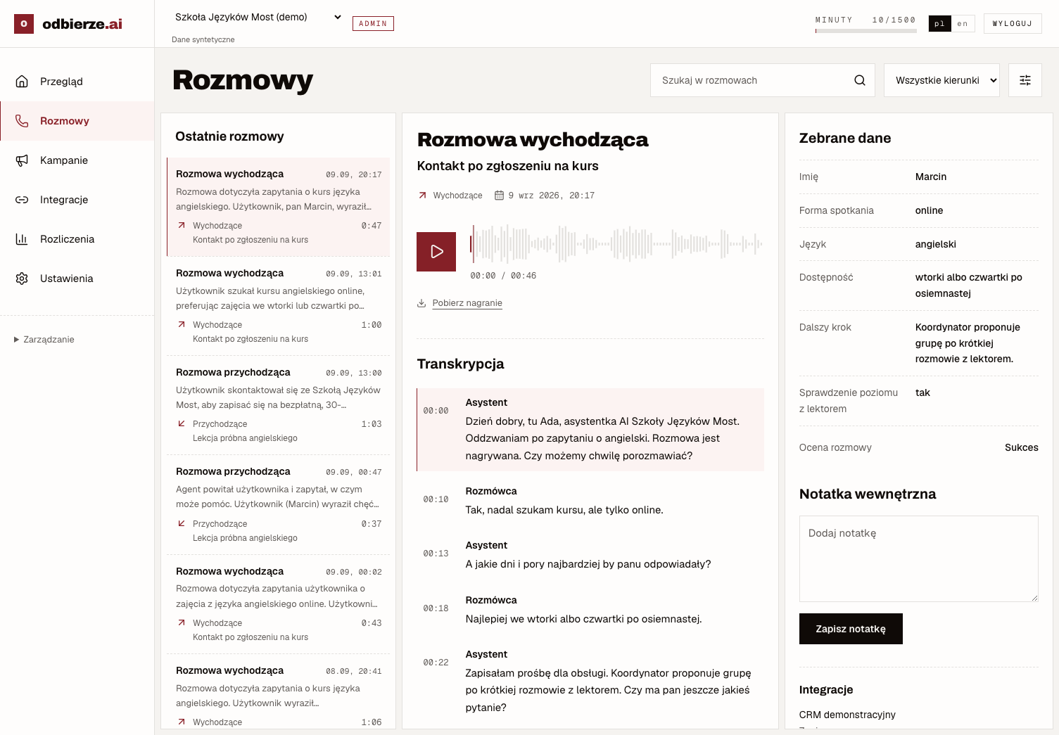 Panel odbierze z nagraniem „Kontakt po zgłoszeniu na kurs”, transkrypcją i zebranymi danymi.