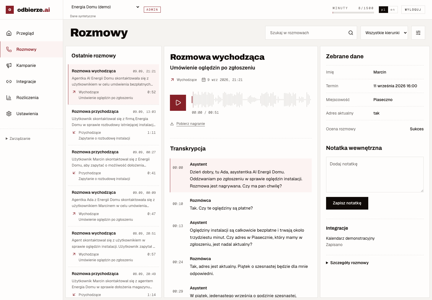 Panel odbierze z nagraniem „Umówienie oględzin po zgłoszeniu”, transkrypcją i zebranymi danymi.