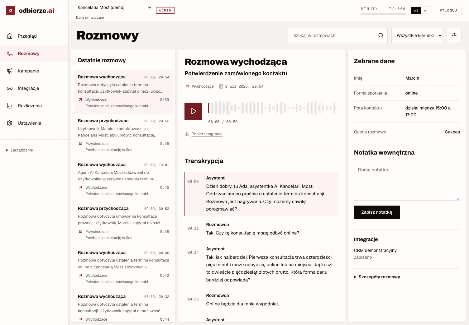 Panel odbierze z nagraniem „Potwierdzenie zamówionego kontaktu”, transkrypcją i zebranymi danymi.