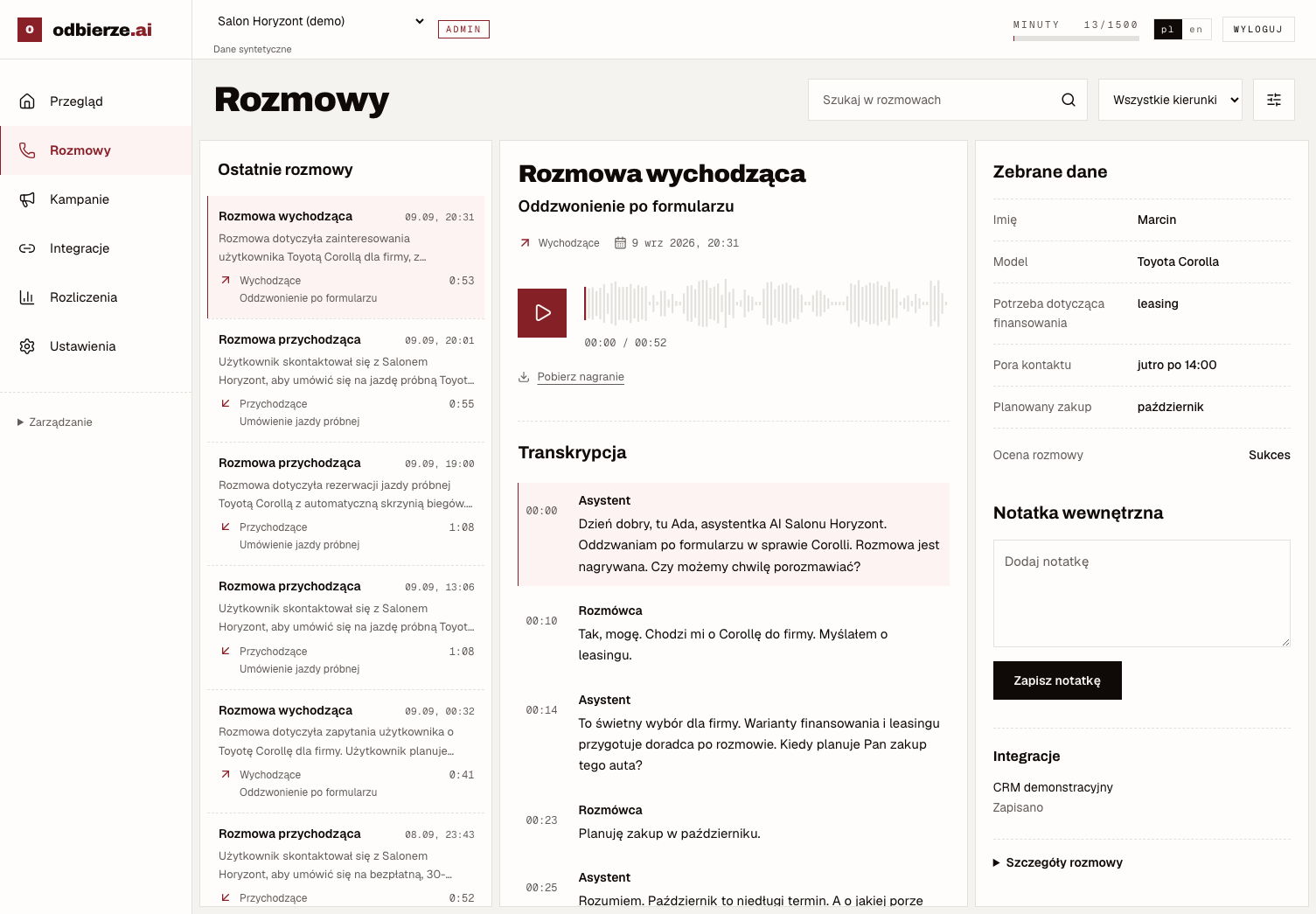 Panel odbierze z nagraniem „Oddzwonienie po formularzu”, transkrypcją i zebranymi danymi.