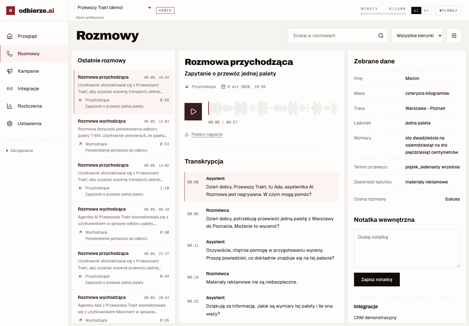 Panel odbierze z nagraniem „Zapytanie o przewóz jednej palety”, transkrypcją i zebranymi danymi.
