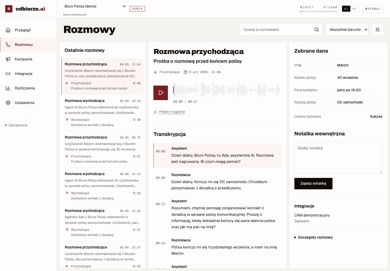 Panel odbierze z nagraniem „Prośba o rozmowę przed końcem polisy”, transkrypcją i zebranymi danymi.